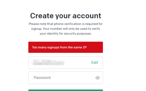 注册ChatGPT时提示Too many signups from the same IP的解决方法-WP之家